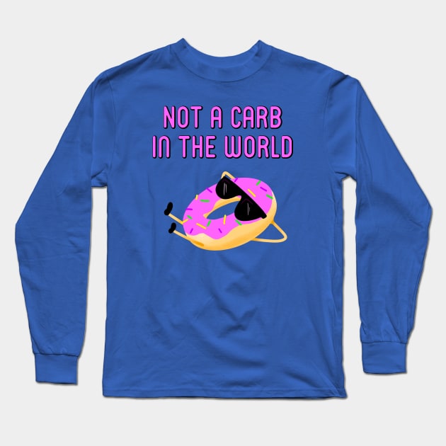 Carbs and chill Long Sleeve T-Shirt by IlanB